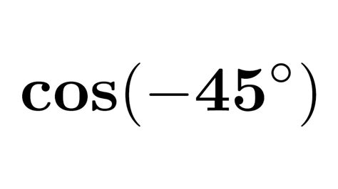 cos45 in Fraction: A Comprehensive Exploration