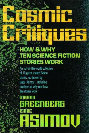 cosmic critiques how and why ten science fiction stories work PDF