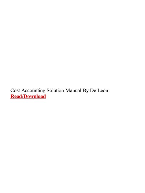 cost accounting by de leon solution manual 2012 pdf Doc