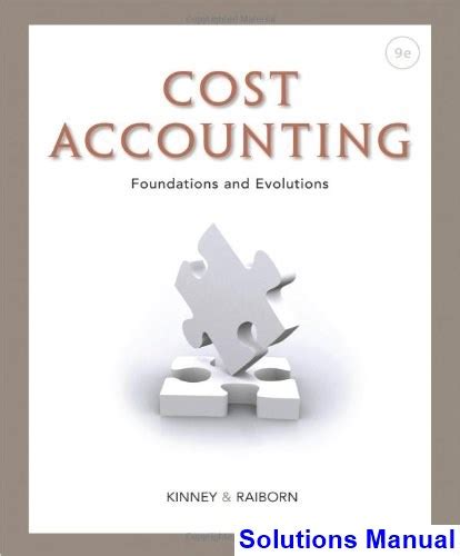 cost accounting kinney 9th edition solutions Kindle Editon