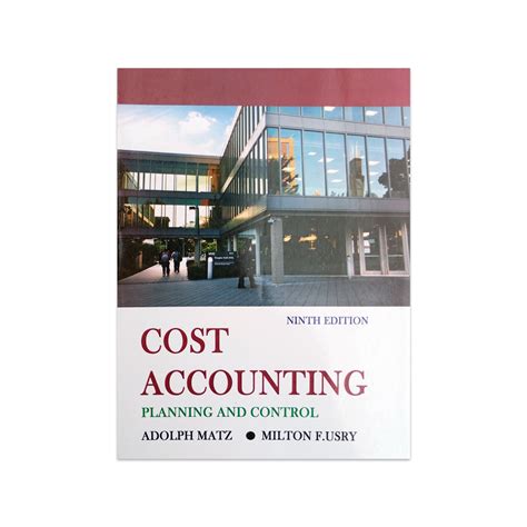 cost accounting manual matz usry 9th edition Kindle Editon