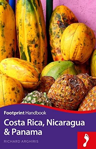 costa rica nicaragua and panama handbook footprint handbooks Kindle Editon