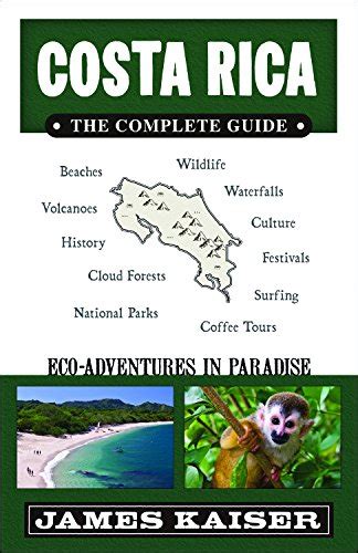 costa rica the complete guide eco adventures in paradise PDF