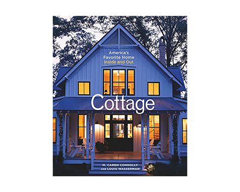 cottage americas favorite home inside and out Doc