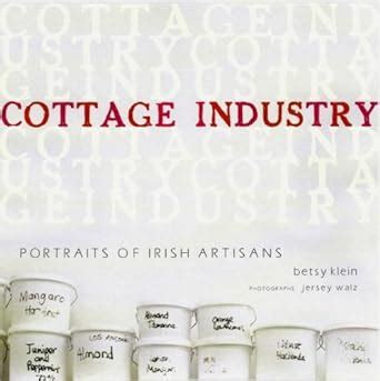 cottage industry a portrait of irish artisans Doc