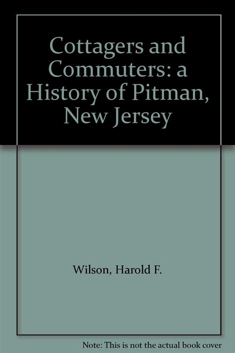 cottagers and commuters a history of pitman new jersey Epub