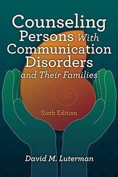 counseling persons with communication disorders and their families Doc