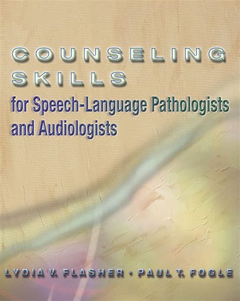 counseling skills for speech language pathologists and audiologists Epub