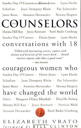 counselors conversations with 18 courageous women who have changed the world Doc