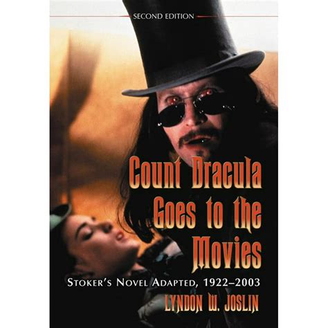 count dracula goes to the movies stokers novel adapted 1922 2003 Epub