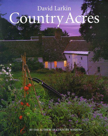 country acres country wisdom for the working landscape PDF