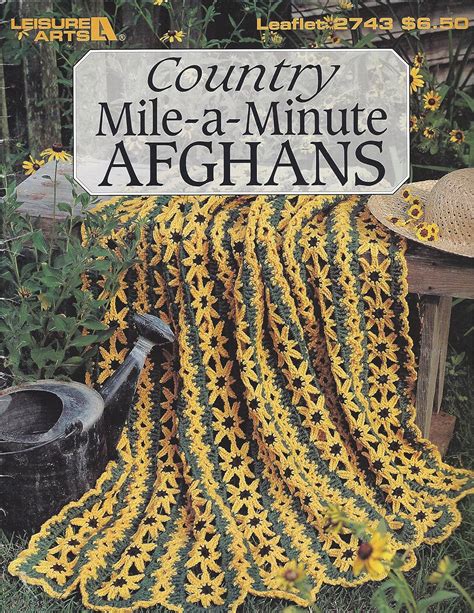 country mile a minute afghans leisure arts leaflet 2743 PDF
