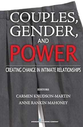 couples gender and power creating change in intimate relationships Epub