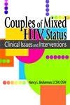 couples of mixed hiv status clinical issues and interventions Reader