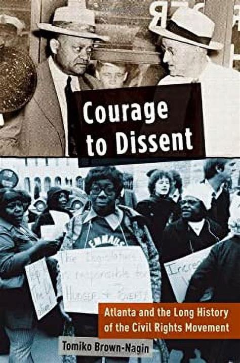 courage to dissent atlanta and the long history of the civil rights movement Doc