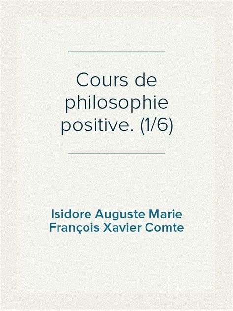 cours philosophie positive dauguste comte ebook PDF