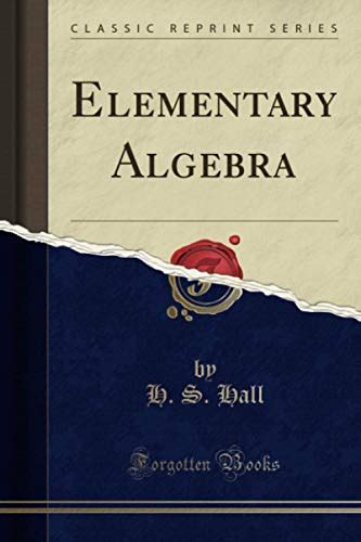 course elementary algebra classic reprint PDF