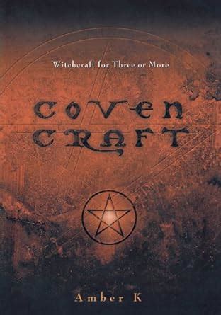 coven craft witchcraft for three or more PDF