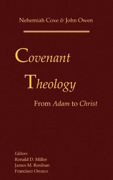 covenant theology from adam to christ Reader