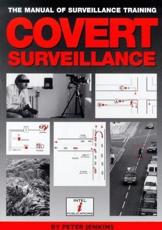 covert surveillance the manual of surveillance training Doc