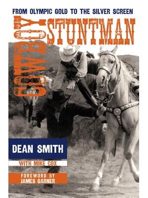 cowboy stuntman from olympic gold to the silver screen Epub