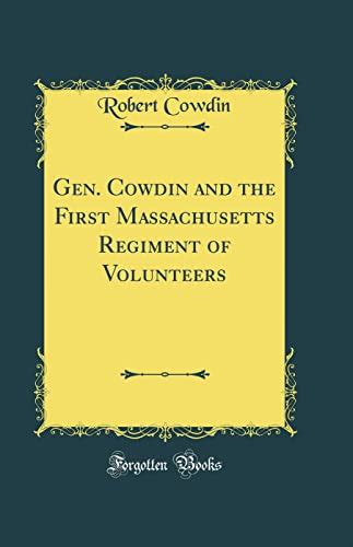 cowdin first massachusetts regiment volunteers Epub