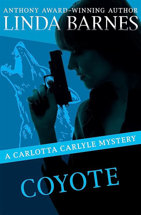 coyote the carlotta carlyle mysteries PDF
