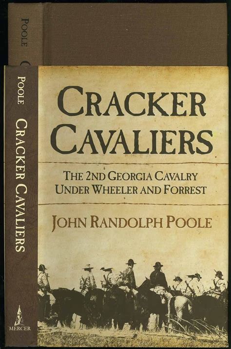 cracker cavaliers the 2nd georgia cavalry under wheeler and forrest Reader