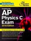 cracking the ap physics c exam 2016 edition college test preparation PDF