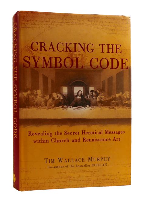 cracking the symbol code the heretical message within church and renaissance art Kindle Editon