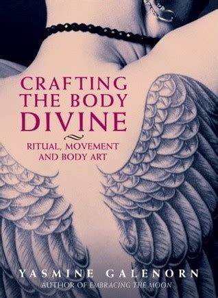 crafting the body divine ritual movement and body art PDF