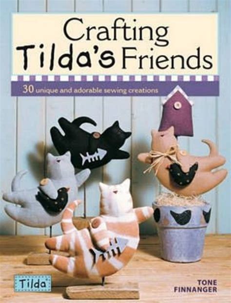 crafting tildas friends Doc