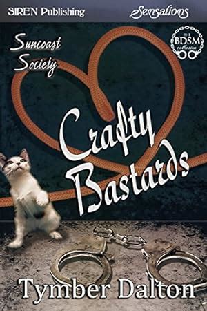 crafty bastards suncoast society siren publishing sensations PDF