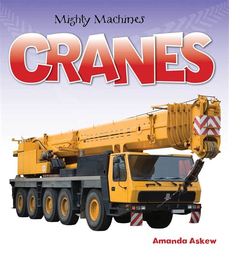 cranes mighty machines Epub