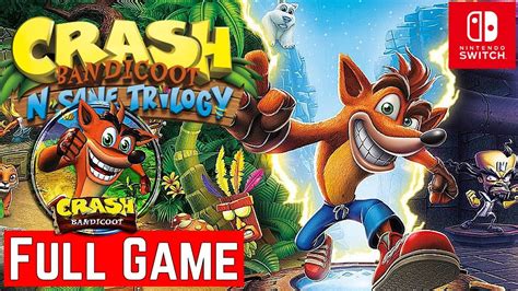 Crash Bandicoot Walkthrough Switch