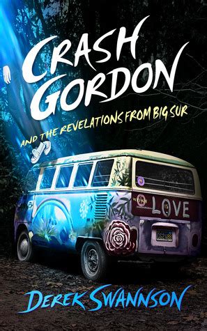 crash gordon and the revelations from big sur volume 2 Kindle Editon