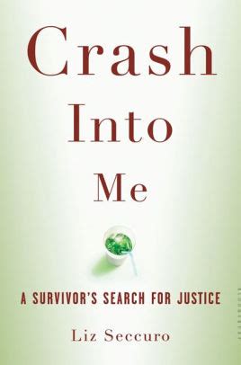 crash into me a survivors search for justice Reader