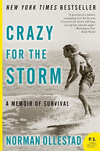 crazy for the storm a memoir of survival p s Reader