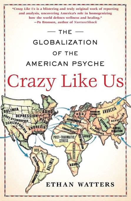 crazy like us the globalization of the american psyche Doc