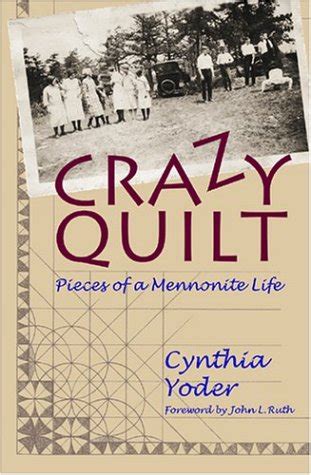 crazy quilt pieces of a mennonite life PDF