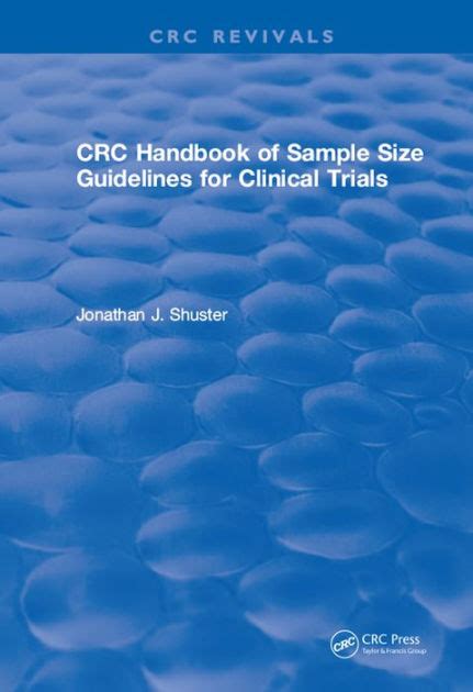 crc handbook of sample size guidelines for clinical trials crc handbook of sample size guidelines for clinical trials Kindle Editon