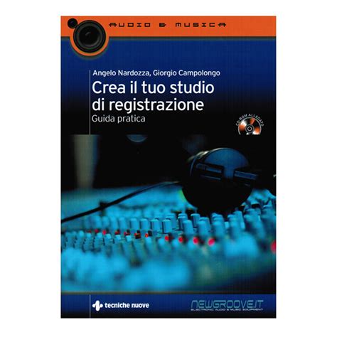 crea il tuo studio di registrazione guida pratica con cd rom pdf Epub