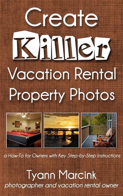 create killer vacation rental property Reader
