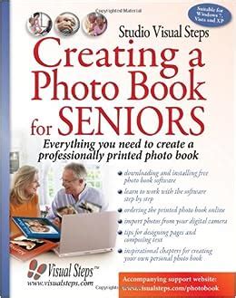 creating a photo book for seniors computer books for seniors series Epub