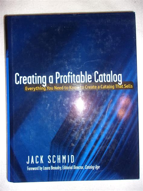 creating a profitable catalog everything you need to know to create a catalog that sells Reader