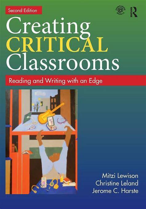 creating critical classrooms reading and writing with an edge Reader