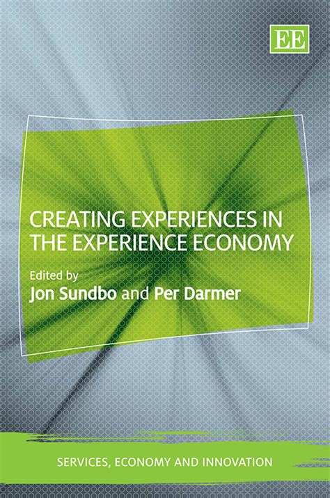 creating experiences in the experience economy creating experiences in the experience economy Kindle Editon