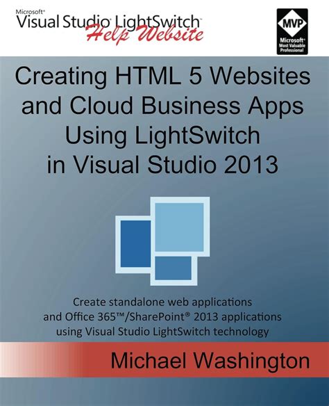 creating html 5 websites and cloud business apps using lightswitch in visual studio 2013 create standalone web Kindle Editon