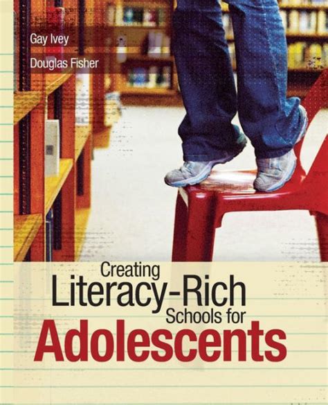 creating literacy rich schools for adolescents Kindle Editon
