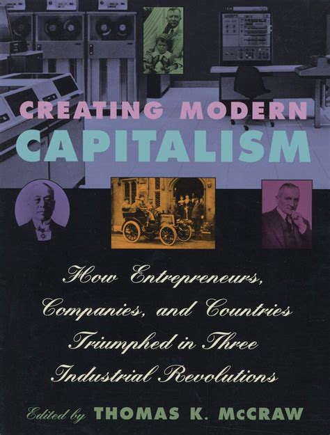 creating modern capitalism how entrepreneurs companies and co Reader